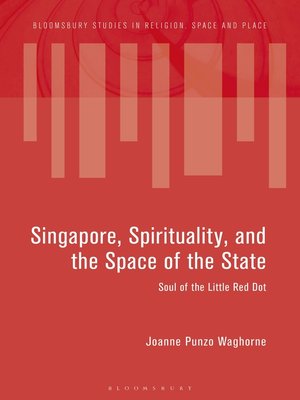 cover image of Singapore, Spirituality, and the Space of the State